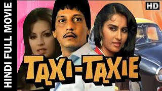 Taxi Taxie 1977  - टैक्सी टैक्सी  - Hindi Full Movie -  Amol Palekar, Zaherra,