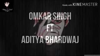 Zara Zara bahekta Hai | (Cover) 2018 | Lyrics | Omar Saeed |Omkar ft. Aditya Bhardwaj | #Omkar