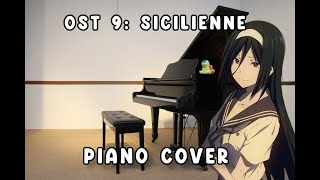 Hyouka - OST 9: Sicilienne- Piano Cover (Sheet music included)