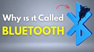 Why Is It Called Bluetooth ? (It’s Not What You Think)