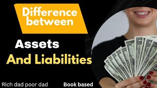 എന്താണ് Assets and Liability / what's the differences between assets \u0026 liability simble way to know