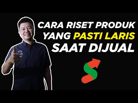 Cara Riset Produk Yang Pasti Laris Saat Dijual - YouTube