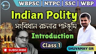 ভারতের সংবিধান | Historical Background of Indian Constitution | class 1@conceptsquad-WBPSC-SSC-RAIL