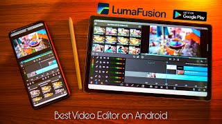 LumaFusion Finally On Android 😀 The BEST Video Editing App for Android 🔥 S20 FE 5G Dex Support !!
