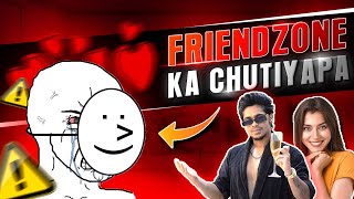 How To Avoid Getting Friendzoned 😭💔 | Sarthak Goel