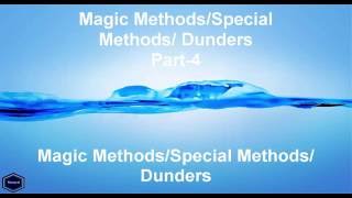 Magic Methods/ Special Methods/ Dunders - Python 3.5 - Part 4
