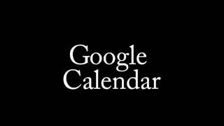 Google Calendar Overview