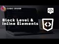 Block Level & Inline Elements | Block Level Elements in HTML | Inline Elements In HTML