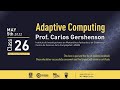 Adaptive Computing Class 26 - On the Limits of A.I. - Prof. Carlos Gershenson