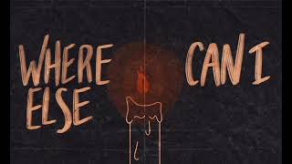 Clearframe - Where Else (Official Lyric Video)