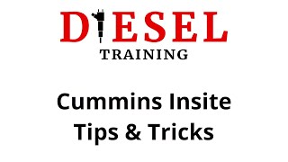 Cummins Insite Tips & Tricks