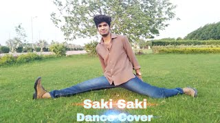 Saki Saki | Nora Fatehi | Tulsi Kumar | Neha Kakker | Dance Cover