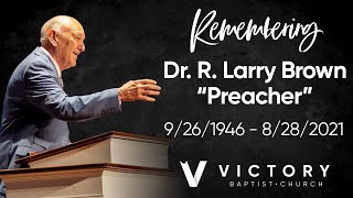 Dr. R. Larry Brown - \