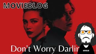 MovieBlog- 864: Recensione Don't Worry Darling