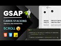 GSAP Scroll Effects: Card Stacking Animation Tutorial (2026) 🚀✨