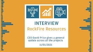Rockfire Resources CEO David Price - #ROCK Project Update #Gold #Copper #JORC