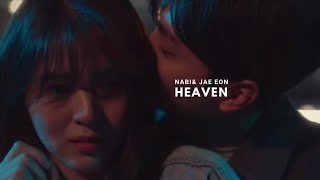 Na bi & Jae eon | Heaven | Nevertheless