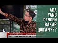 Bukti Allah Menjaga Al-Qur'an Walaupun ada Orang yang Niat Jahat - Ustadz Adi Hidayat