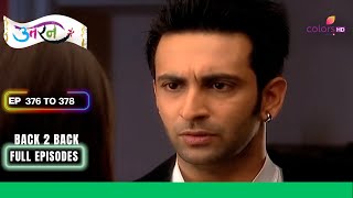 Uttaran | उतरन | Ep. 376 To 378 | मुंबई वापस गए Veer | Full Episodes