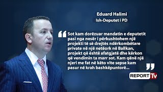 Report TV - Eduard Halimi dorëzon  mandatin e deputetit, mesazh qytetarëve