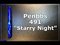 Penbbs 491 Starry Night Fountain Pen Unboxing and Review 2021