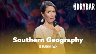The South’s Idea of Geography. JJ Barrows - Full Special