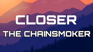 The Chainsmokers - Closer || Full Lyrical Song || Lyrics Point English