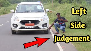 Left side judgement in car ( Full explanation in hindi )