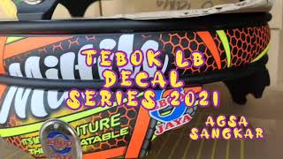 Tebok LB VIRAL Decal Ebod jaya