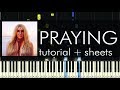 Kesha - Praying - Piano Tutorial - How to Play - Sheets