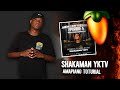 AMAPIANO TOTURIAL 2026| HOW TO MAKE BOOTS LIKE SHAKAMAN YKTV |FL STUDIO 21