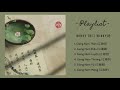 [Playlist] Giang Nam Bộ Khúc - Winky Thi | 江南部曲 - Winky诗