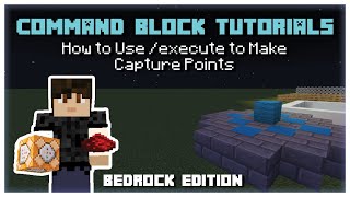 How to Create Capture Point Systems in Minecraft Bedrock
