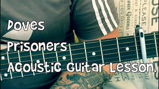 Doves-Prisoners-Acoustic Guitar Lesson.