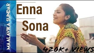 Inna Sona (Cover) - Ok Jannu - Maalavika Sundar Indian Idol
