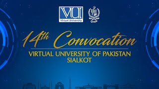 14th Convocation Sialkot | Virtual University of Pakistan | Live |