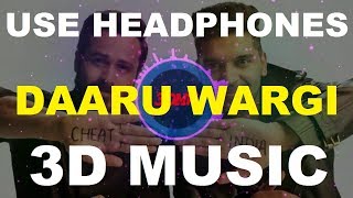 3D Daaru Wargi | Guru Randhawa | Emraan Hashmi | 3D Music World | 3D Bass Boosted