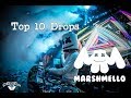Marshmello - Top 10 Drops