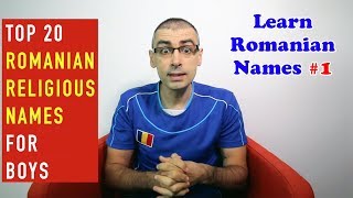 Top 20 Romanian Religious Names for Boys | Learn Romanian Names #1