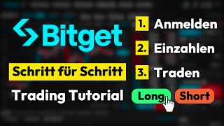 Komplettes Bitget Tutorial ✅ Bitcoin Trading Anleitung (Long \u0026 Short)