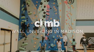 1Climb | Madison Wisconsin Wall Unveiling