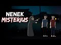 Nenek Misterius - Animasi Horor Misteri