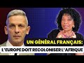 La recolonisation de l’Afrique annoncée par un général français!