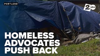 Homeless advocates push back against Portland camping ban