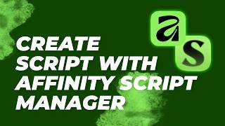 Create Pattern Generator Scripts using Affinity Script Manager & Claude