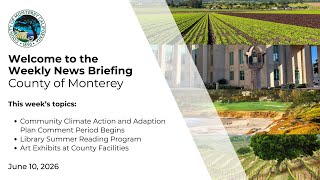 County of Monterey News Briefing 06.10.26