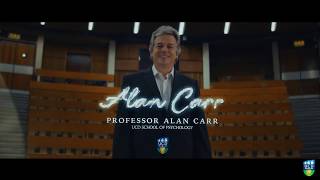 UCD Think Bigger - Expert Teaching - Professor Alan Carr - 30 sec CAO