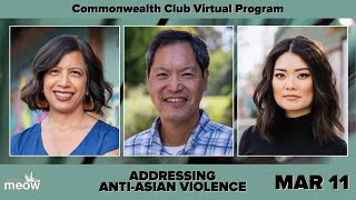 Addressing Anti-Asian Violence