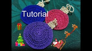 Tutorial 31. * Palline 2D Natalizie all'Uncinetto . How to Crochet a Christmas Balls