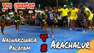 Arachalur VS NK.Palayam | Arachalur state level kabaddi tournaments 2019| VINO MEDIA